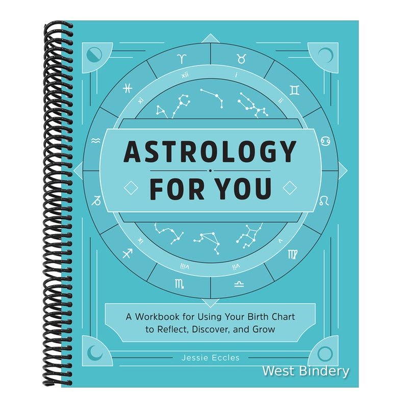 Astrology for You: A Workbook for Using Your Birth Chart to Reflect, Discover, and Grow