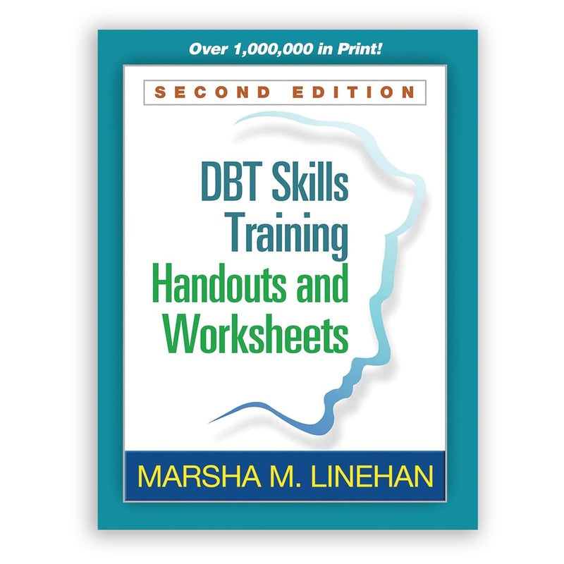 Dbt Skills Training Handouts and Worksheets