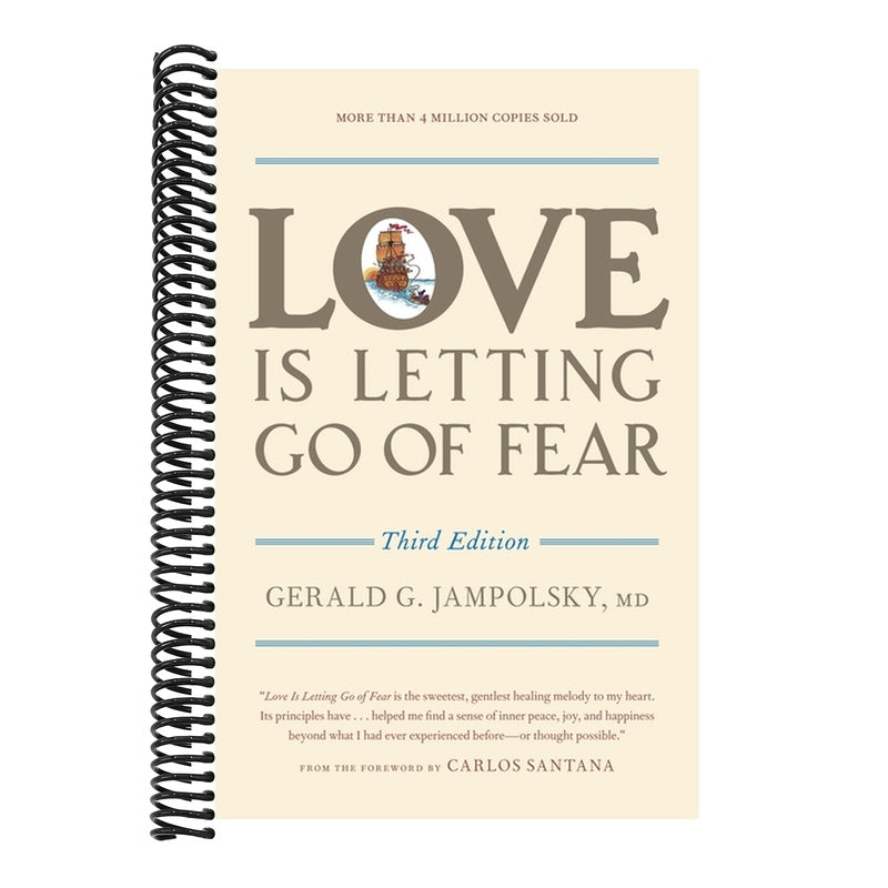 Love Is Letting Go of Fear