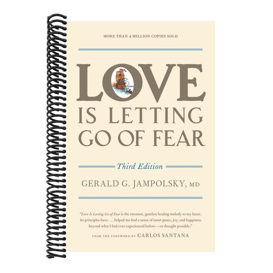 Love Is Letting Go of Fear