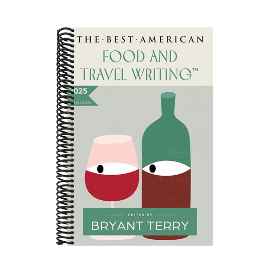 The Best American Food and Travel Writing 2025