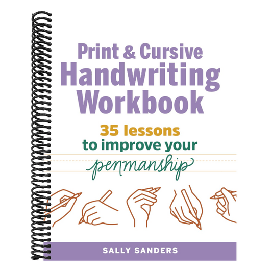Print and Cursive Handwriting Workbook: 35 Lessons to Improve Your Penmanship