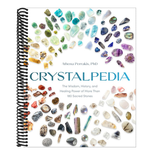 Crystalpedia: The Wisdom, History, and Healing Power of More Than 180 Sacred Stones a Crystal Book