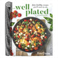 The Well Plated Cookbook: Fast, Healthy Recipes You'll Want to Eat (Spiral Bound)