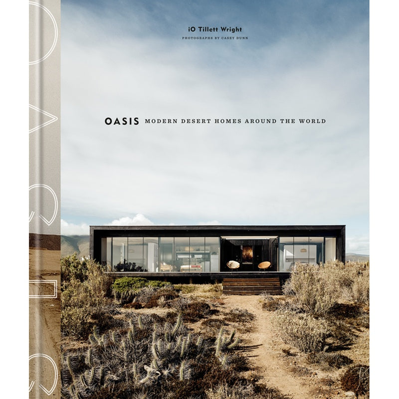 Oasis: Modern Desert Homes Around the World