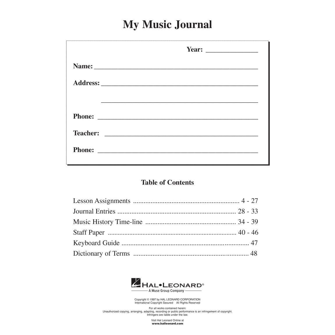My Music Journal - Student Assignment Book Practice Planner with Staff Paper, Lesson Pages and Music History Hal Leonard Piano Sheet Music