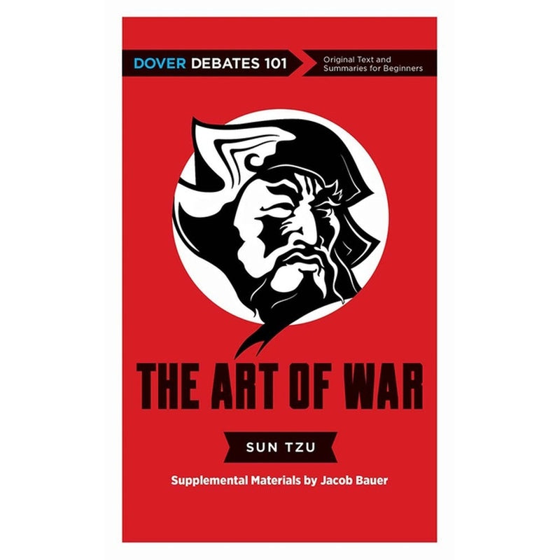 The Art of War: Dover Debates 101