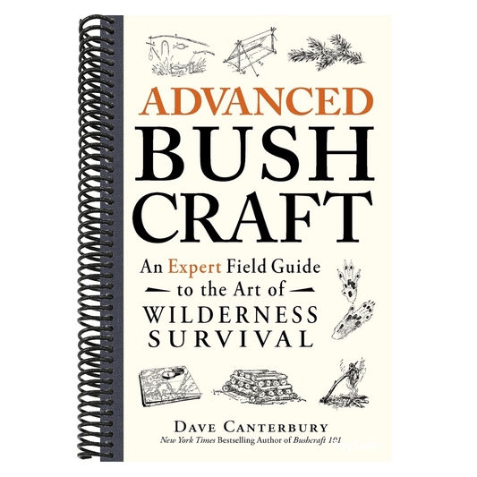 Advanced Bushcraft: An Expert Field Guide to the Art of Wilderness Survival (Spiral Bound)