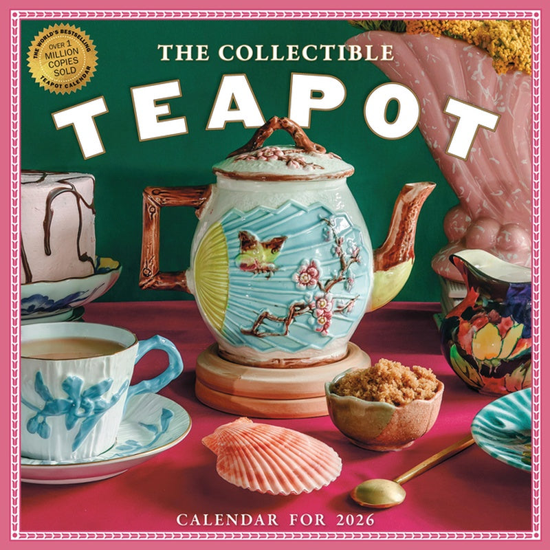 The Collectible Teapot Wall Calendar 2026: A Tea Obsessive's Dream Come True