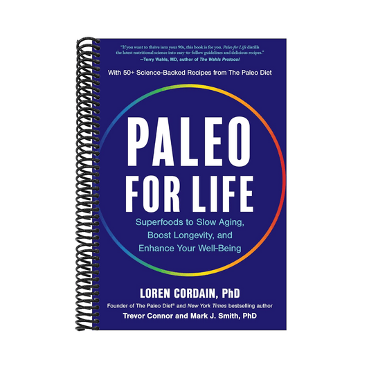 Paleo for Life: Superfoods to Slow Aging, Boost Longevity, and Enhance Your Well-Being