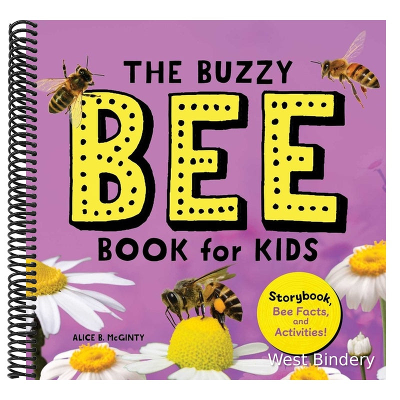 The Buzzy Bee Book for Kids: Storybook, Bee Facts, and Activities!