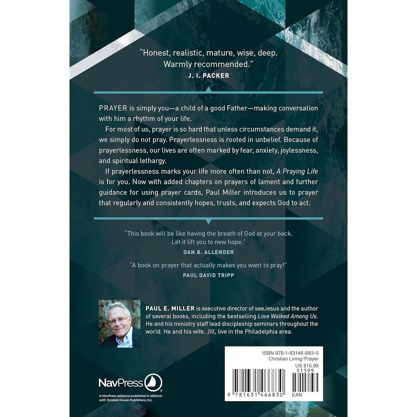 A Praying Life: Connecting with God in a Distracting World (Revised)