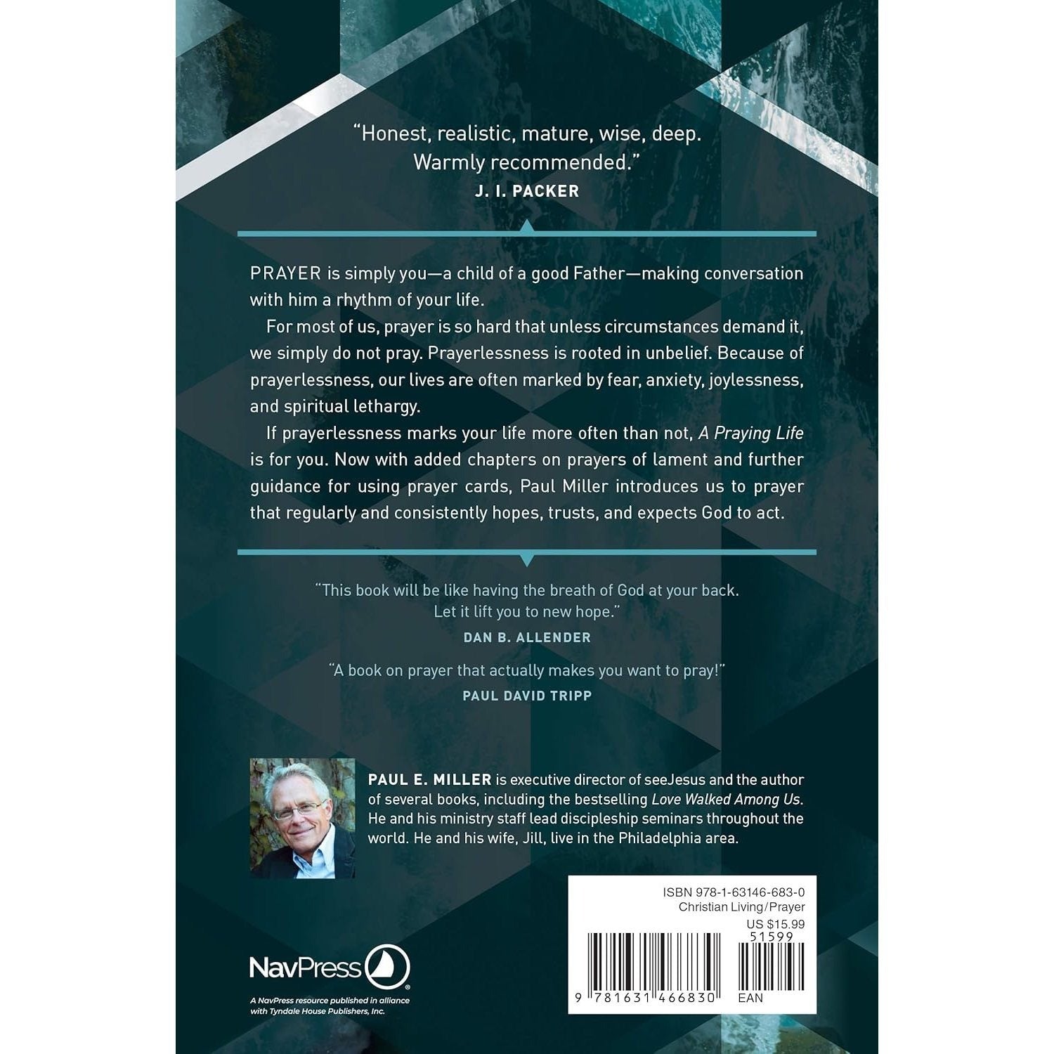 A Praying Life: Connecting with God in a Distracting World (Revised)