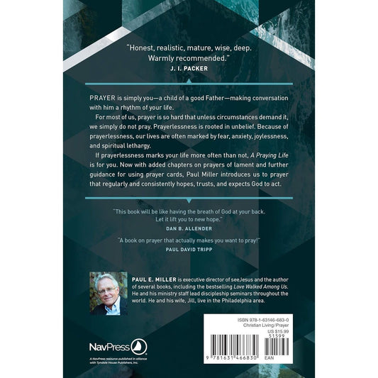 A Praying Life: Connecting with God in a Distracting World (Revised)