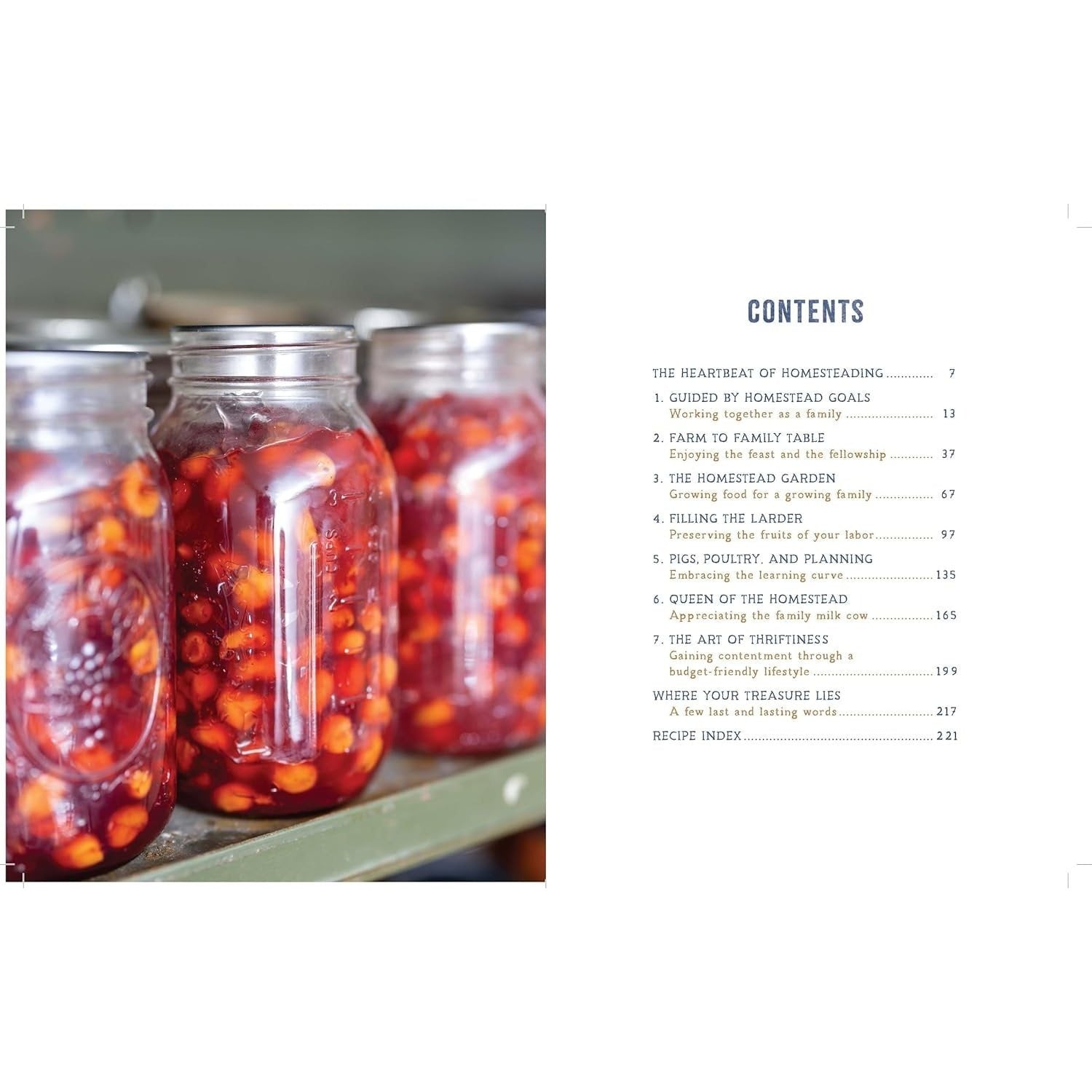 The Heart of the Homestead: Cultivating a Spirit of Simple Living Through Homemaking, Recipes, and Family