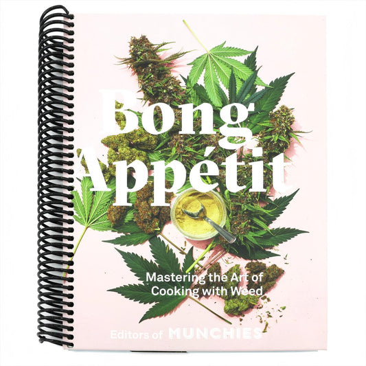 Bong Appétit: Mastering the Art of Cooking with Weed [A Cookbook] (Spiral Bound)