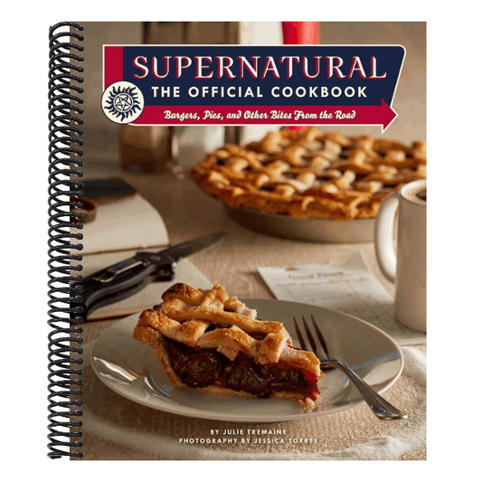 Supernatural: The Official Cookbook: Burgers, Pies, and Other Bites from the Road