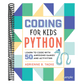 Coding for Kids: Python: Learn to Code with 50 Awesome Games and Activities (Spiral Bound)