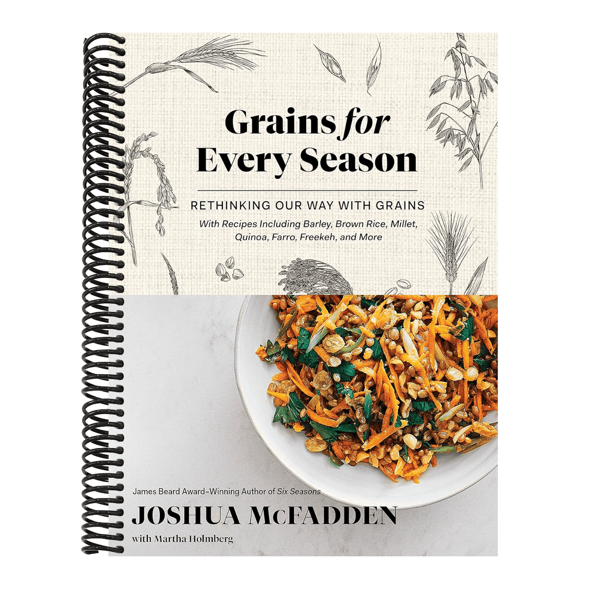 Grains for Every Season: Rethinking Our Way with Grains