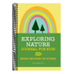 Exploring Nature Journal for Kids: Observe and Record the Outdoors