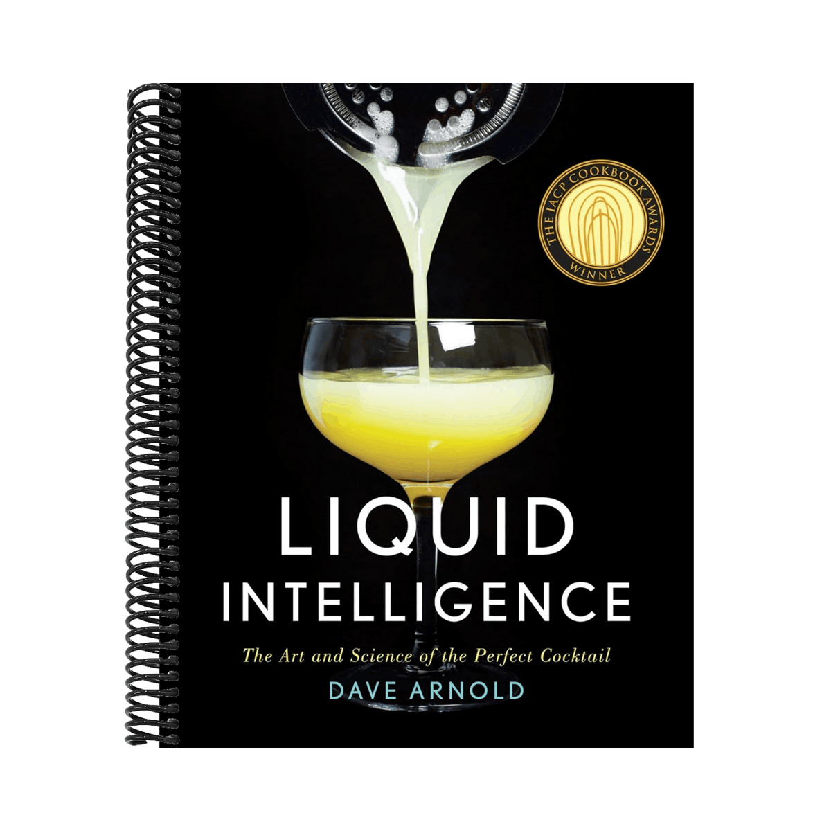 Liquid Intelligence: The Art and Science of the Perfect Cocktail