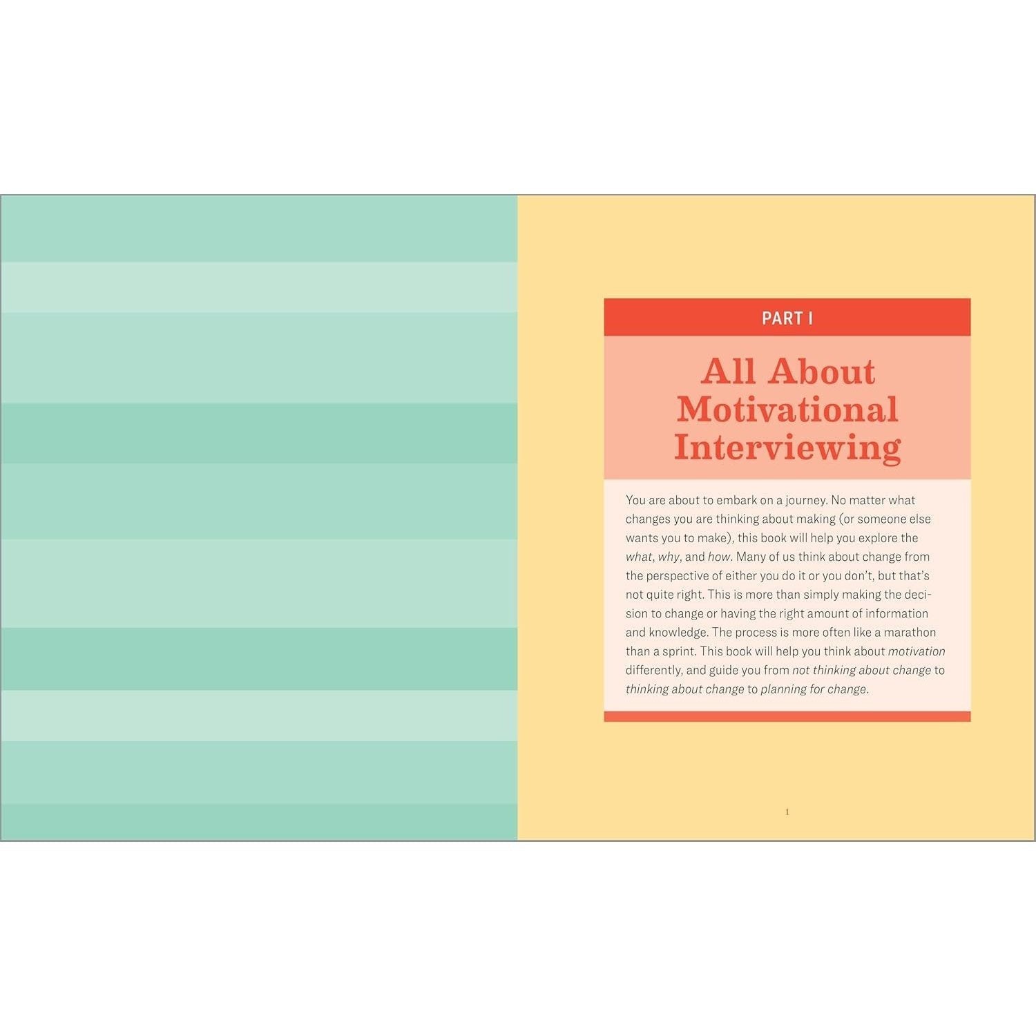 The Motivational Interviewing Workbook: Exercises to Decide What You Want and How to Get There (Spiral Bound)