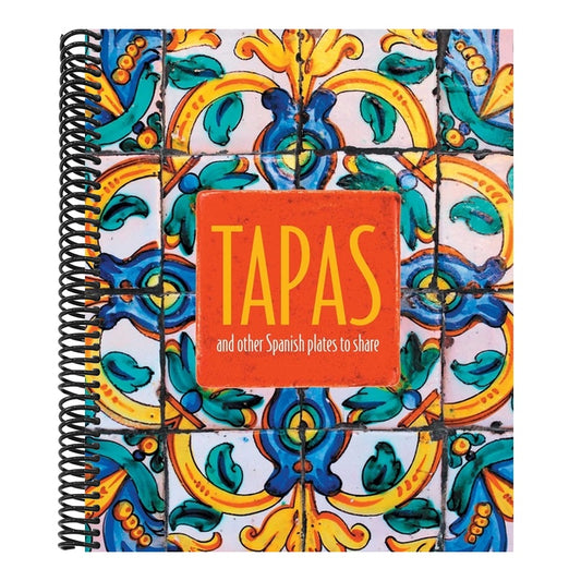 Tapas: And Other Spanish Plates to Share