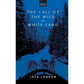 The Call of the Wild & White Fang