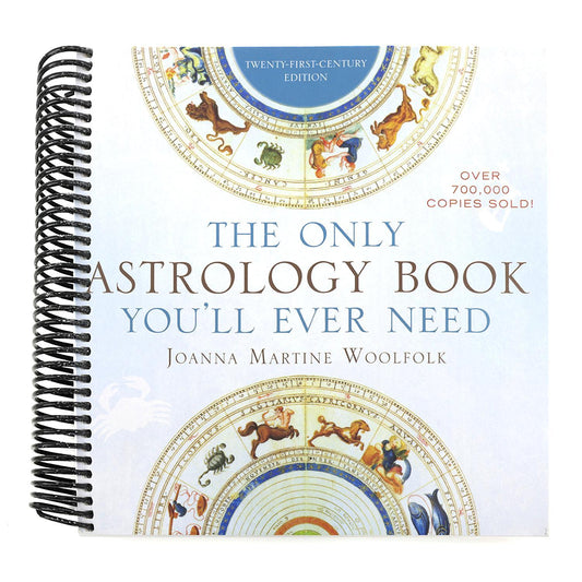 The Only Astrology Book You'll Ever Need (Twenty-First-Century) (21ST ed.)