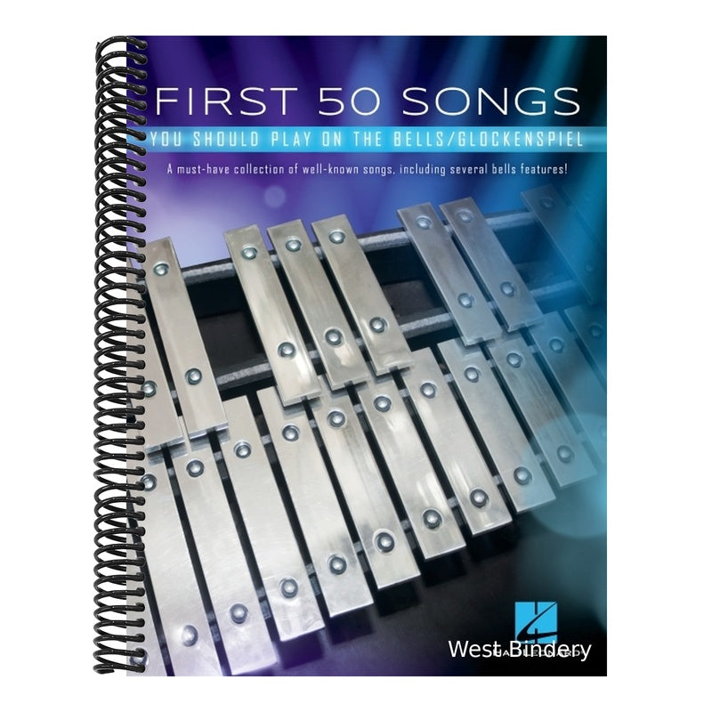 First 50 Songs You Should Play on Bells Glockenspiel Sheet Music Songbook Easy Melodies from Pop, Classical, and Movie Themes Includes Hallelujah, Let