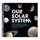 Our Solar System: An Exploration of Planets, Moons, Asteroids, and Other Mysteries of Space