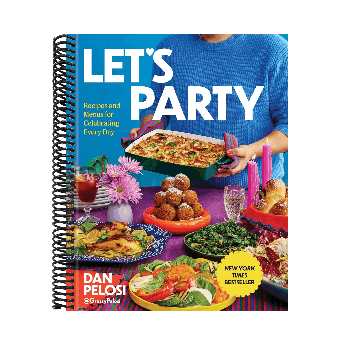 Let's Party: Recipes and Menus for Celebrating Every Day