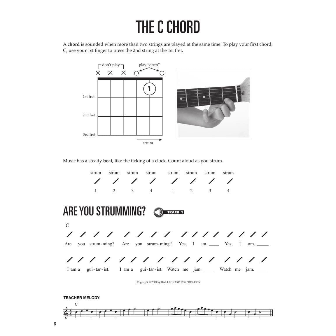 Guitar for Kids Beginner Guitar Method and Songbook Step-By-Step Lessons with Fun Songs Easy-To-Follow Chords, Strumming, and Melodies Includes Online