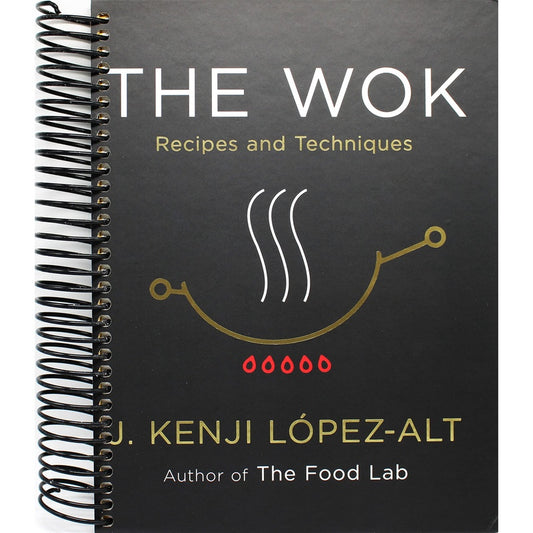 The Wok: Recipes and Techniques (Spiral Bound)