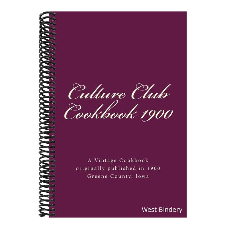 Culture Club Cookbook 1900: Jefferson, Iowa