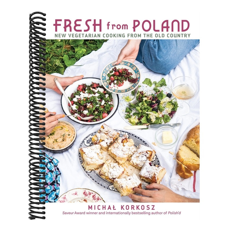 Fresh from Poland: New Vegetarian Cooking from the Old Country