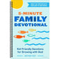5-Minute Family Devotional: Kid-Friendly Devotions for Growing with God (Spiral Bound)