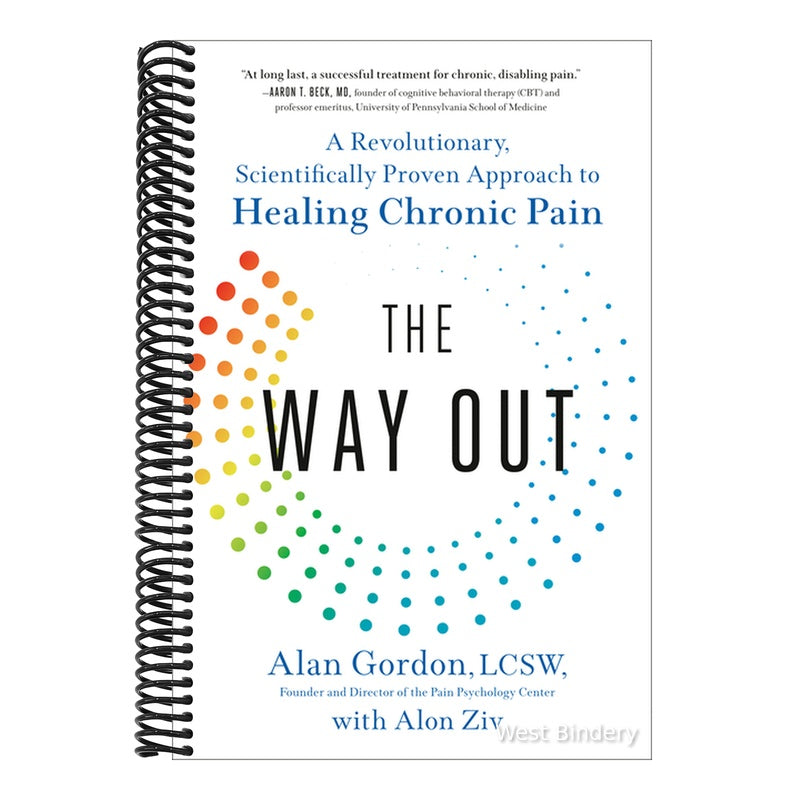 The Way Out: A Revolutionary, Scientifically Proven Approach to Healing Chronic Pain