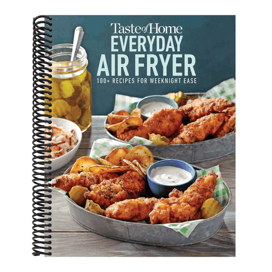 Taste of Home Everyday Air Fryer: 112 Easy Recipes for Weeknight Meals - Features Dinners, Snacks, and Desserts, Paperback