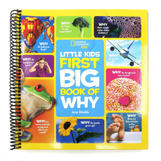National Geographic Little Kids First Big Book of Why: Questions and Answers about the World for Curious Kids (Spiral Bound)