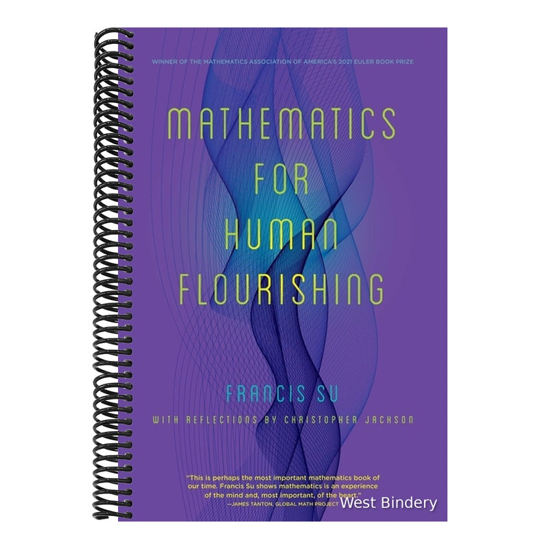 Mathematics for Human Flourishing