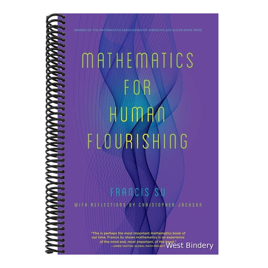 Mathematics for Human Flourishing