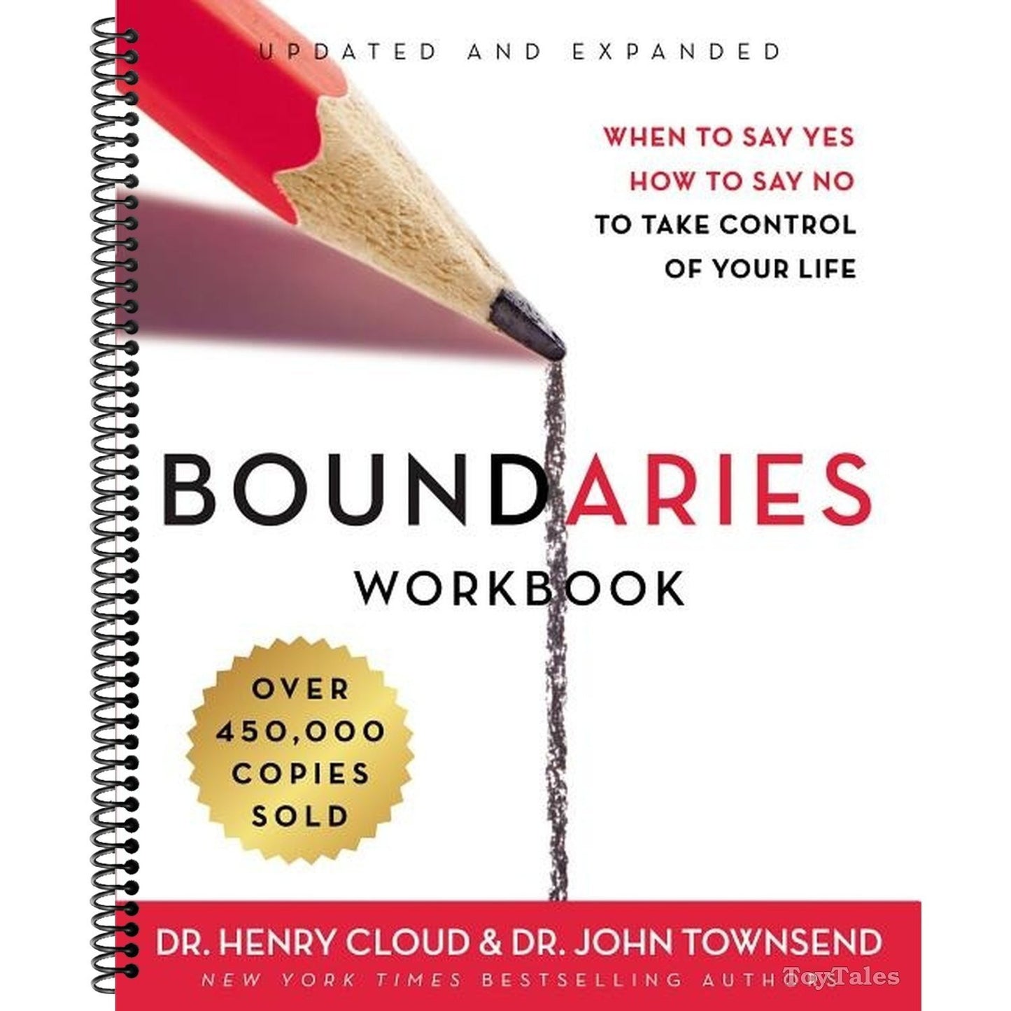 Boundaries Workbook: When to Say Yes, How to Say No to Take Control of Your Life (Revised)