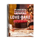 The Great British Baking Show: Love to Bake