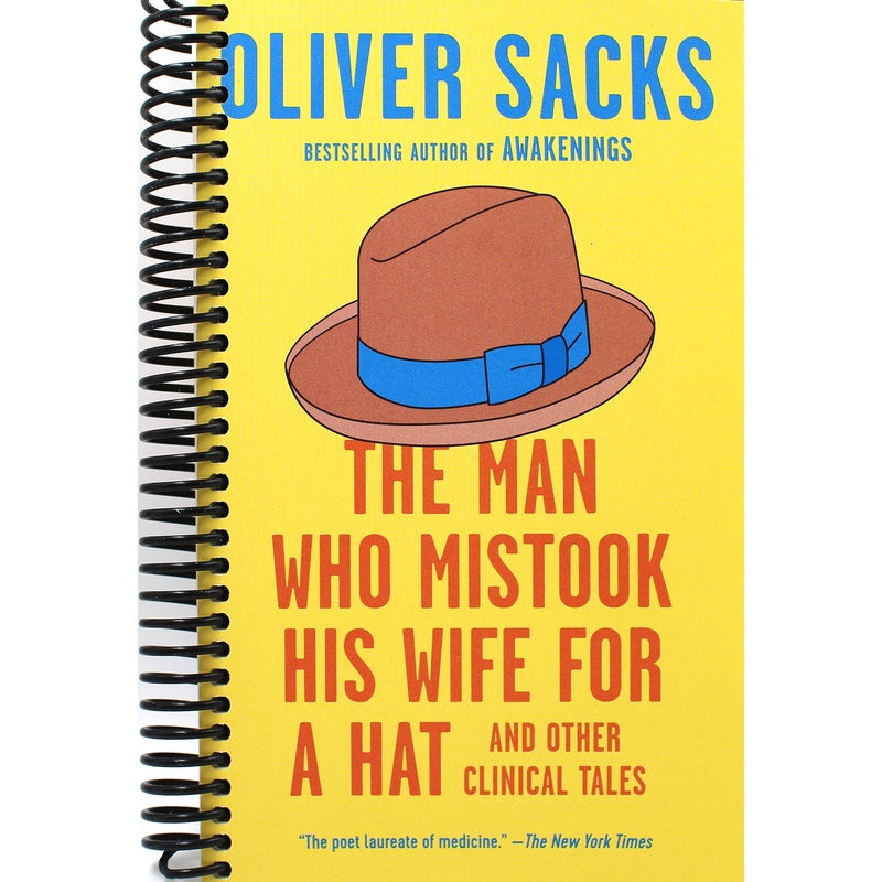 The Man Who Mistook His Wife for a Hat: And Other Clinical Tales (Spiral Bound)