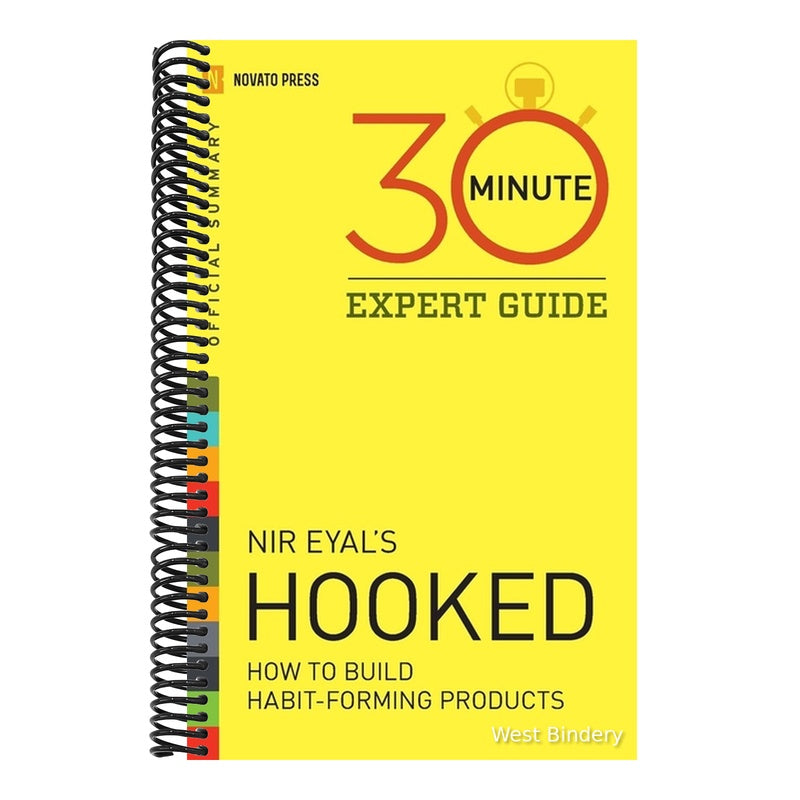 Hooked - 30 Minute Expert Guide: Official Summary to NIR Eyal's Hooked