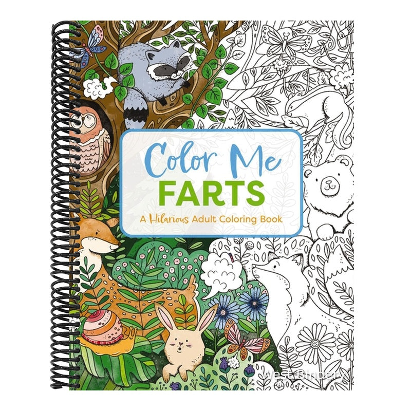 Color Me Farts: A Hilarious Adult Coloring Book
