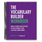The Vocabulary Builder Workbook: Simple Lessons and Activities to Teach Yourself Over 1,400 Must-Know Words (Spiral Bound)