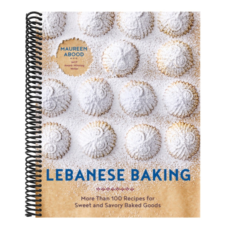 Lebanese Baking: More Than 100 Recipes for Sweet and Savory Baked Goods
