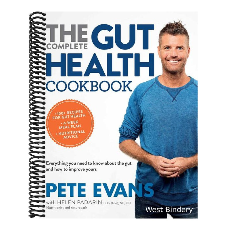 The Complete Gut Health Cookbook: Everything You Need to Know about the Gut and How to Improve Yours